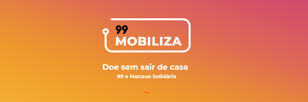 99 apoia campanha Manaus Solidária para doações na cidade